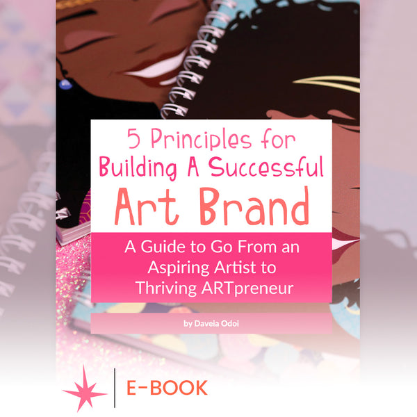 EBOOK: 5 Principles for Building A Successful Art Brand